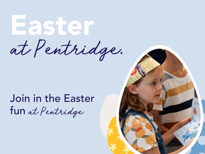 Easter at Pentridge 2022